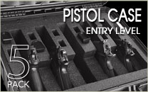 Pistol Case 5 - Entry Level