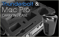 Thunderbolt Mac Pro Case