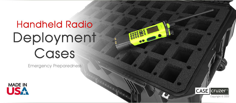 Handheld Radio Deployment Cases